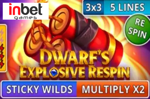 Dwarf's Explosive Respin